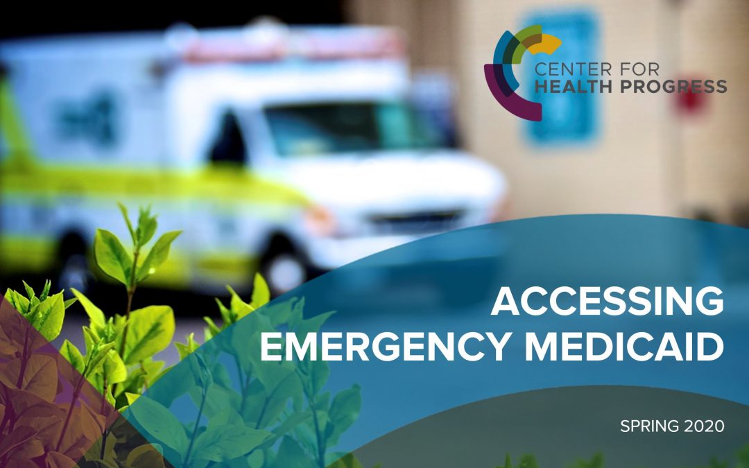 Accessing Emergency Medicaid